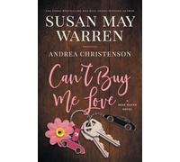 Susan May Warren Andrea Christenson Can't Buy Me Love (Tascabile)