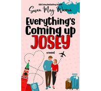 Susan May Warren Everything's Coming Up Josey (Tascabile) Josey