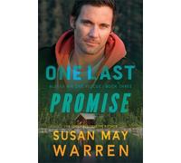 Susan May Warren One Last Promise (Tascabile) Alaska Air One Rescue