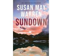 Susan May Warren Sundown (Tascabile)