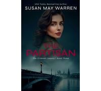 Susan May Warren Susan K Downs The Partisan (Tascabile) Crimson Legacy