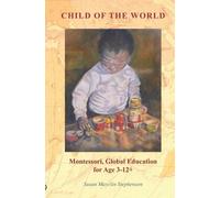Susan Mayclin Stephenson Child of the World (Tascabile)