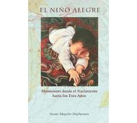 Susan Mayclin Stephenson El Niño Alegre (Tascabile)
