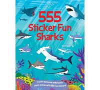 Susan Mayes 555 Sticker Fun Sharks (Tascabile) 555 Sticker Fun