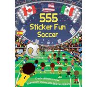 Susan Mayes 555 Sticker Fun - Soccer (Tascabile) 555 Sticker Fun