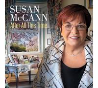 Susan McCann After All This Time (CD) Album Digipak