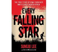 Susan McClelland Sungju Lee Every Falling Star (Tascabile)