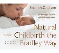 Susan McCutcheon Natural Childbirth the Bradley Way (Tascabile)