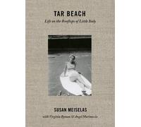 Susan Meiselas Susan Meiselas: Tar Beach (Tascabile)