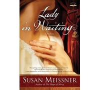 Susan Meissner Lady in Waiting (Tascabile)