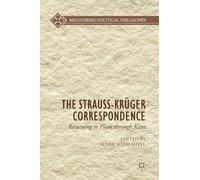 Susan Meld Shell The Strauss-Krüger Correspondence (Copertina rigida)