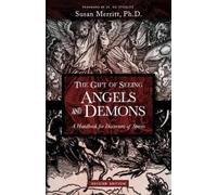 Susan Merritt The Gift of Seeing Angels and Demons (Tascabile)