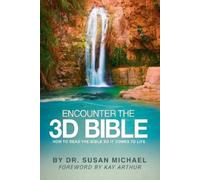 Susan Michael Encounter the 3D Bible (Tascabile)