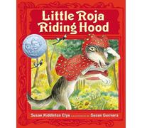 Susan Middleton Elya Little Roja Riding Hood (Copertina rigida)