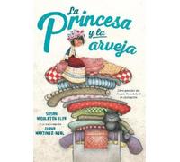 Susan Middleton La princesa y la arveja / La Princesa and th (Copertina rigida)