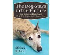 Susan Morse The Dog Stays in the Picture (Tascabile)
