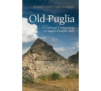 Susan Mountgarret Desmond Seward Old Puglia (Tascabile)