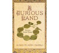 Susan Muaddi Darraj A Curious Land (Tascabile)