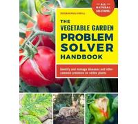 Susan Mulvihill The Vegetable Garden Problem Solver Handbook (Tascabile)