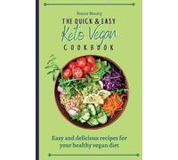 Susan Muncy The Quick and Easy Keto Vegan Cookbook (Tascabile)
