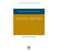 Susan N. Herman Advanced Introduction to US Civil Liberties (Tascabile)