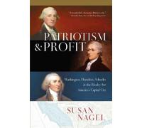 Susan Nagel Patriotism and Profit (Copertina rigida)