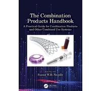 Susan Neadle The Combination Products Handbook (Copertina rigida)