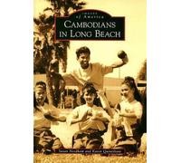 Susan Needham Karen Quintiliani Cambodians in Long Beach (Tascabile)