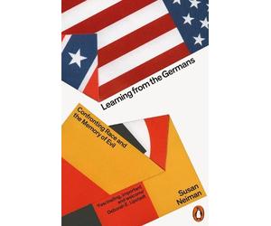 Susan Neiman Learning from the Germans (Tascabile)