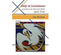 Susan Nichols Only in Louisiana (Tascabile)