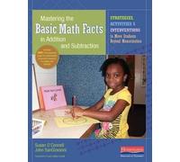 Susan O'Connell John Mastering the Basic Math Facts in Addition and (Tascabile)