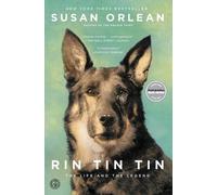 Susan Orlean Rin Tin Tin (Tascabile)