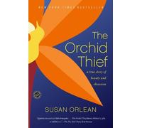 Susan Orlean The Orchid Thief (Tascabile)