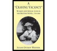 Susan Ostrov Weisser A 'Craving Vacancy' (Copertina rigida)