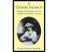 Susan Ostrov Weisser A Craving Vacancy (Tascabile)