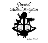 Susan P. Howell Practical Celestial Navigation (Tascabile)