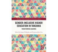 Susan P. Murphy Gender-Inclusive Higher Education in Tanzania (Copertina rigida)