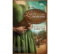 Susan Page Davis A Lady in the Making (Tascabile)