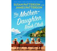 Susan Patterson James Patterson The Mother-Daughter Book Club (Copertina rigida)