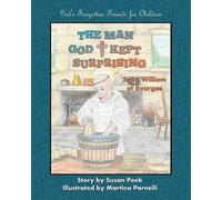 Susan Peek The Man God Kept Surprising (Tascabile) God's Forgotten Friends