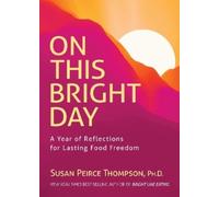 Susan Peirce Thompson Joann Campbell-Rice, Ph.D On This Bright Day (Tascabile)