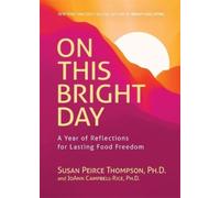 Susan Peirce Thompson On This Bright Day (Tascabile)
