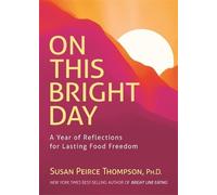 Susan Peirce Thompson Ph.D. On This Bright Day (Copertina rigida)