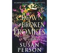 Susan Person Crown of Broken Promises (Tascabile) Night and Rain