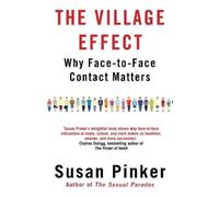 Susan Pinker The Village Effect (Tascabile)