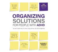 Susan Pinsky Organizing Solutions for People with ADHD, 3rd Edition (Tascabile)