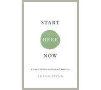 Susan Piver Start Here Now (Tascabile)