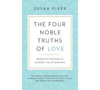 Susan Piver The Four Noble Truths of Love (Tascabile)