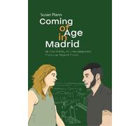 Susan Plann Coming of Age in Madrid (Copertina rigida)