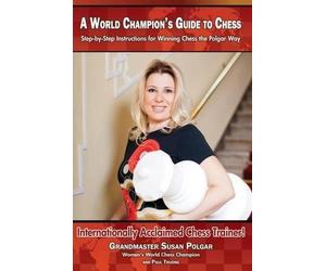 Susan Polgar Paul Truong A World Champion's Guide to Chess (Tascabile)